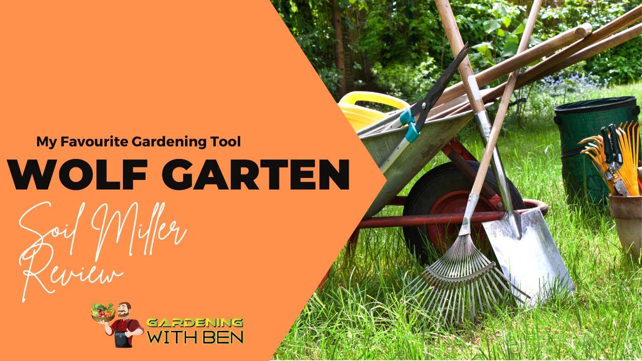 'Video thumbnail for My Favourite Gardening Tool Wolf Garten Soil Miller Review'