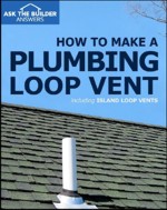 How to Make a Plumbing Loop Vent