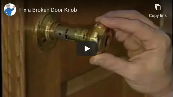 Repair a Door Knob