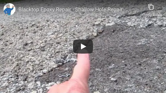 Blacktop Epoxy Repair - Shallow Hole Repair